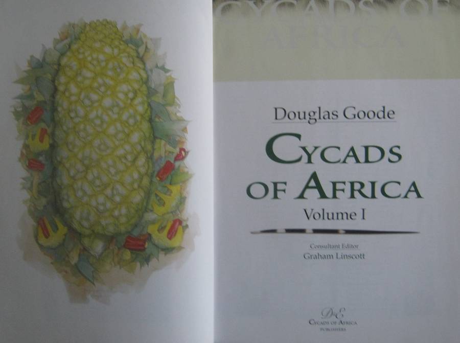 Cycads of Africa Volume 1 Douglas Goode