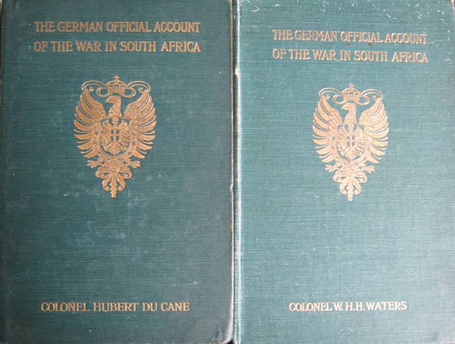 The German Official Account of the War in South Africa 2 Volumes W H H Waters |  H Du Cane