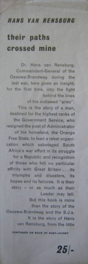 Their Paths Crossed Mine Memoirs of the Commandant-General of the Ossewa-Brandwag Hans Van Rensburg