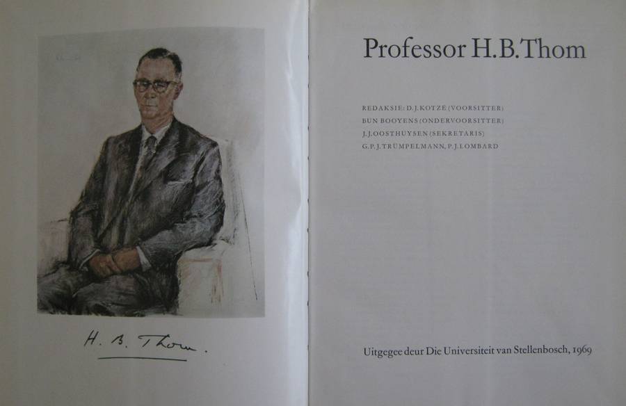 Professor H B Thom D J Kotze | Bun Booyens | G P J Trumpelmann