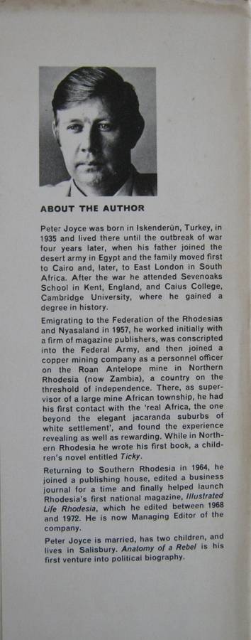Anatomy of a Rebel Smith of Rhodesia:  A Biography Peter Joyce