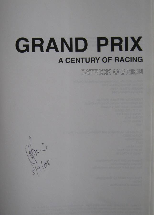 Grand Prix A Century of Racing  Patrick OBrien    Publisher: AA Racing, Kyalami, South Afri