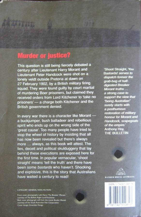 Shoot Straight You Bastards The Truth Behind the Killing of Breaker Morant  Nick Bleszynski