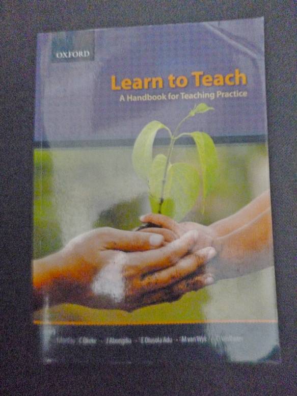 Learn to Teach . A Handbook for teaching Practice