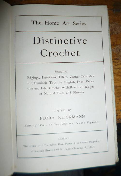 Distinctive Crochet  circa 1910