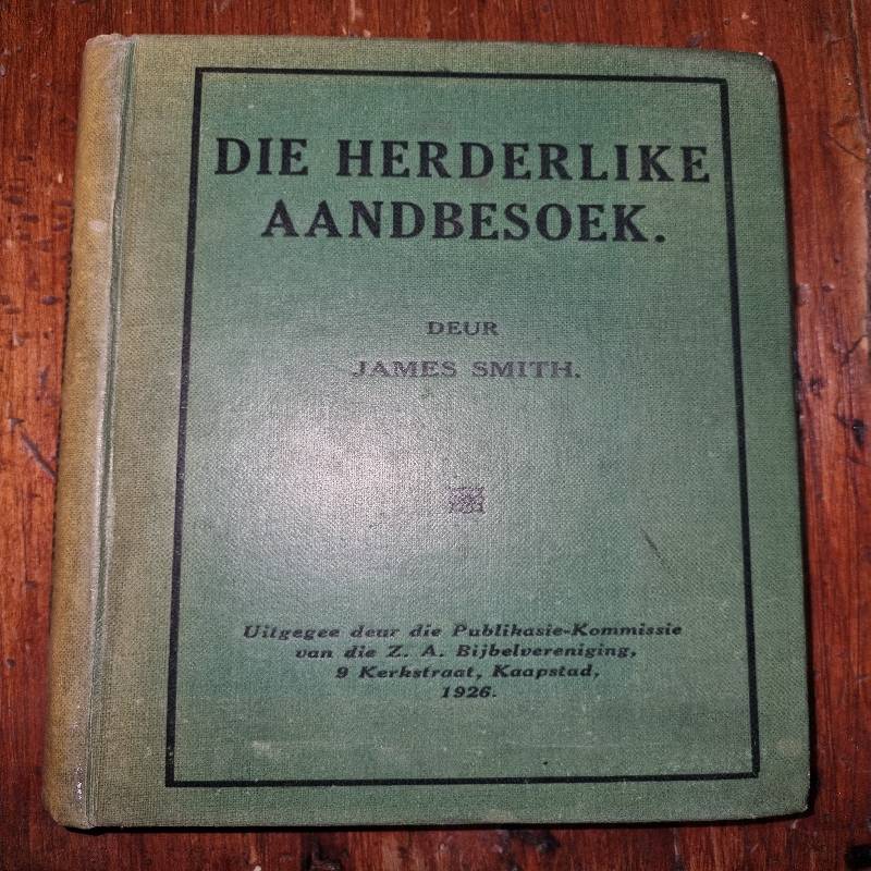 Die Herderlike Aandbesoek - James Smith