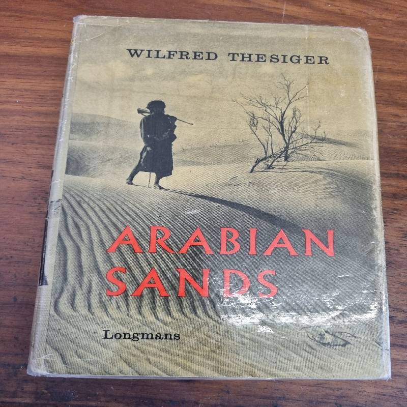 Arabian Sands - Wilfred Thesiger