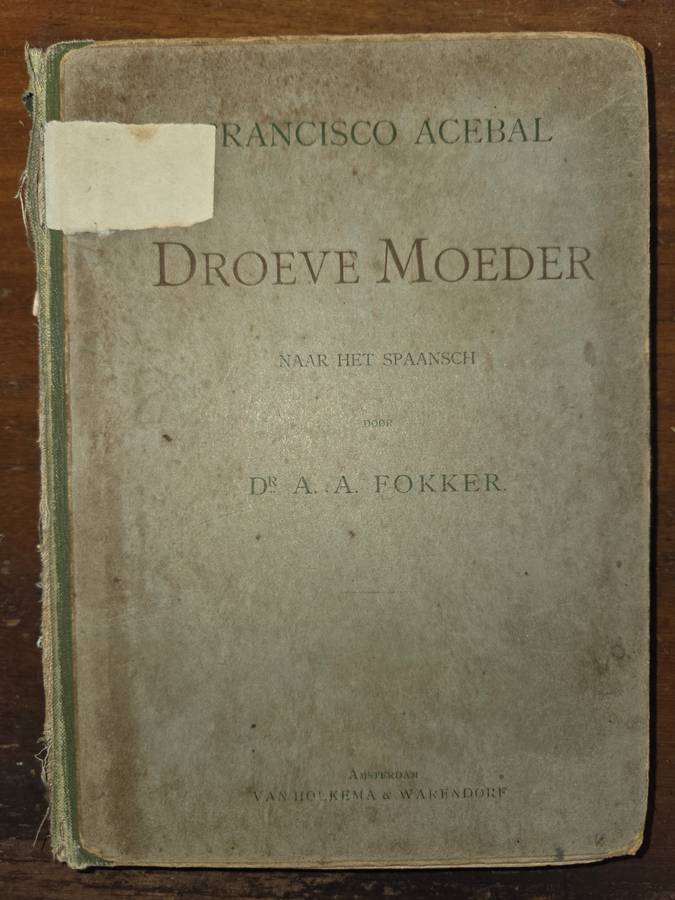 Afrikana - Droeve Moeder - Francisco Acebal Vertaal deur Dr. A.A. Fokker - 1911