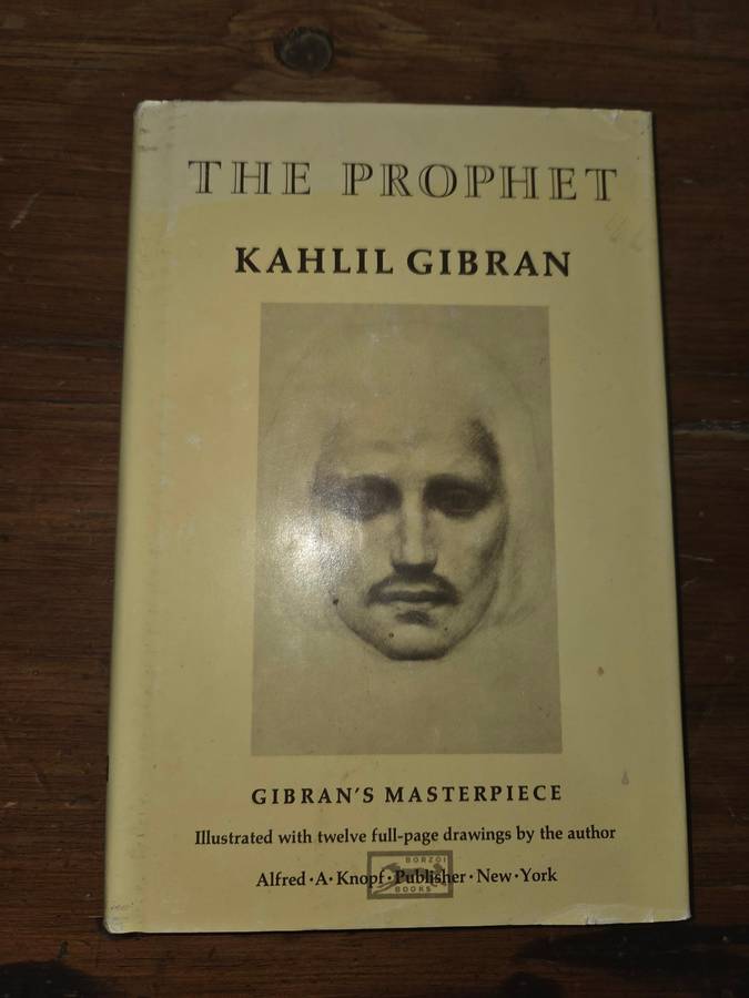 The Prophet - Kahlil Gibran