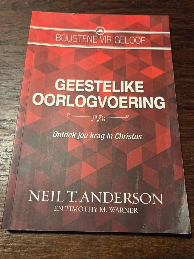 Geestelike Oorlogvoering - Neil T. Anderson - Boustene vir Geloof