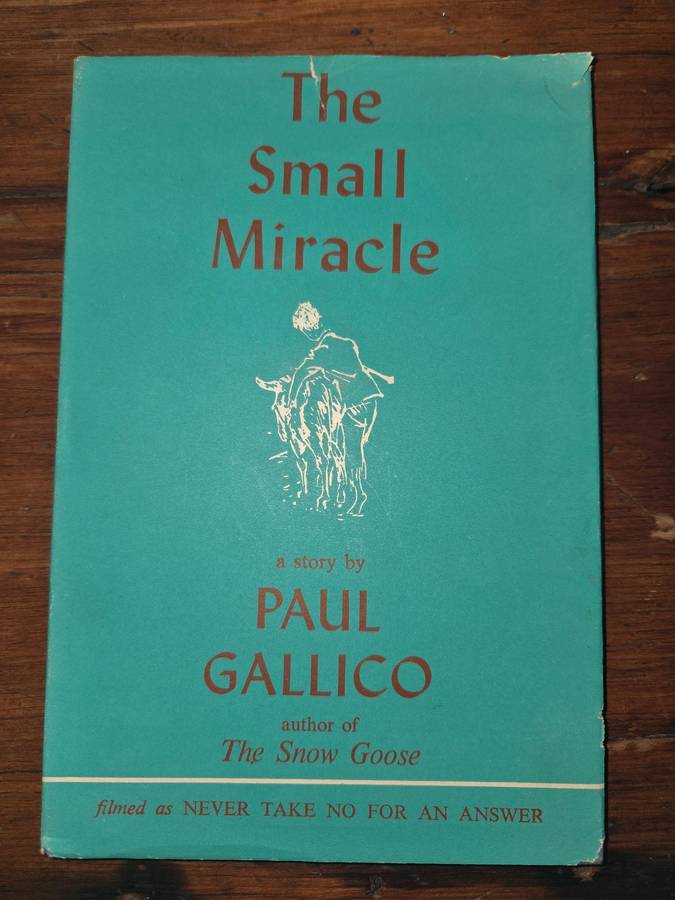 The Small Miracle - Paul Gallico