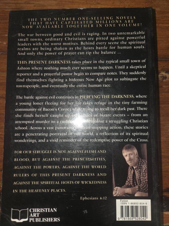 Frank Peretti - Two Novels in One Volume - This Present Darkness & Piercing the Darkness