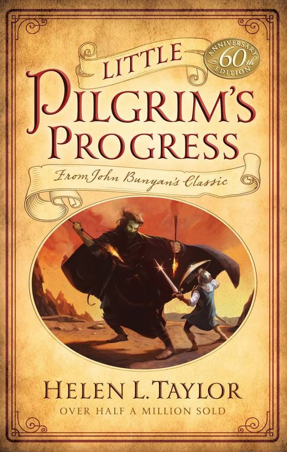 Books: LITTLE PILGRIM'S PROGRESS by Helen L.Taylor