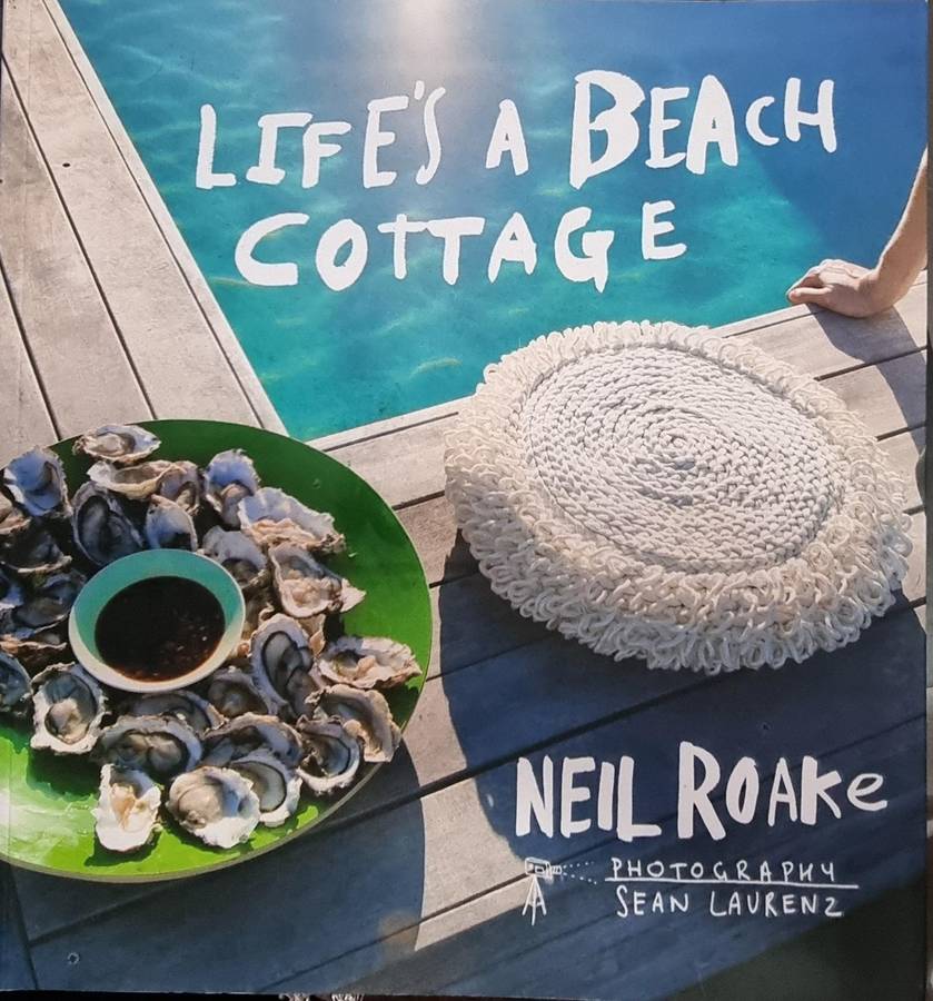 Books: LIFE'S A BEACH COTTAGE by Neil Roake