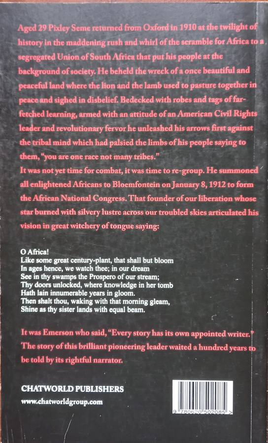 Moss Mashamaite, The Second Coming: The Life and Times of Pixley ka Isaka Seme (SIGNED)