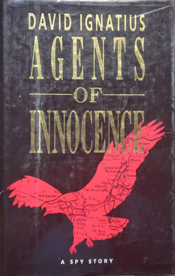 David Ignatius, Agents of Innocence