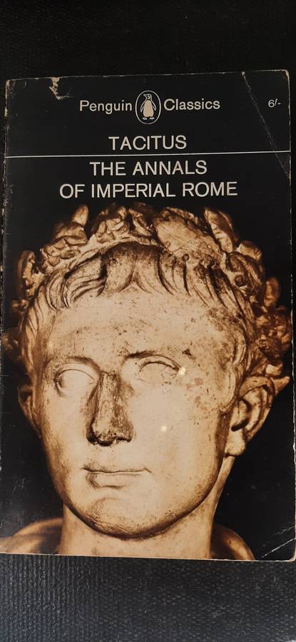 The Annals of Imperial Rome by Tacitus - Founder editor E.V. Rieu