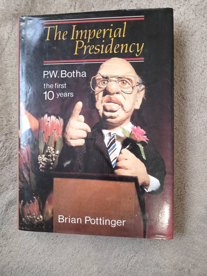 The Imperial Presidency by Brian Pottinger