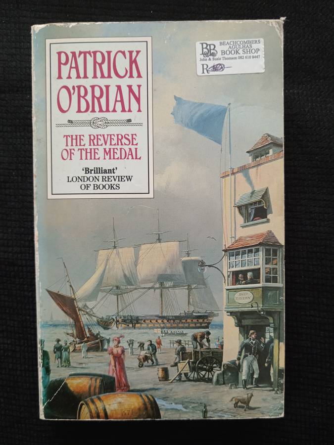 The Reverse of the Medal by Patrick O'Brian