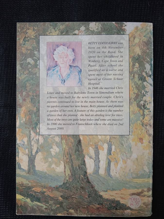 Trees A collection of writings by Betty Louw (Mafunyani) Compiled by Louise Jackson