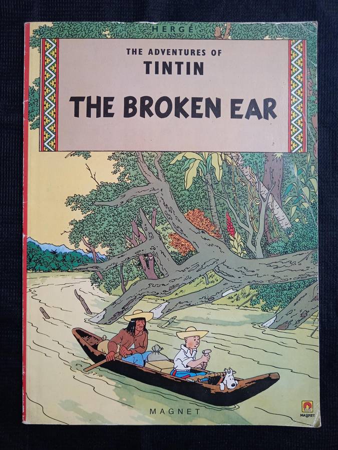 The Adventures of Tintin The Broken Ear Translated by Leslie Lonsdale-Cooper & Michael Turner
