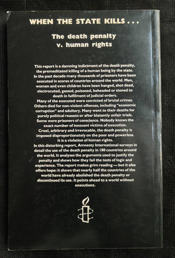 When The State Kills The death penalty v human rights by Amnesty International