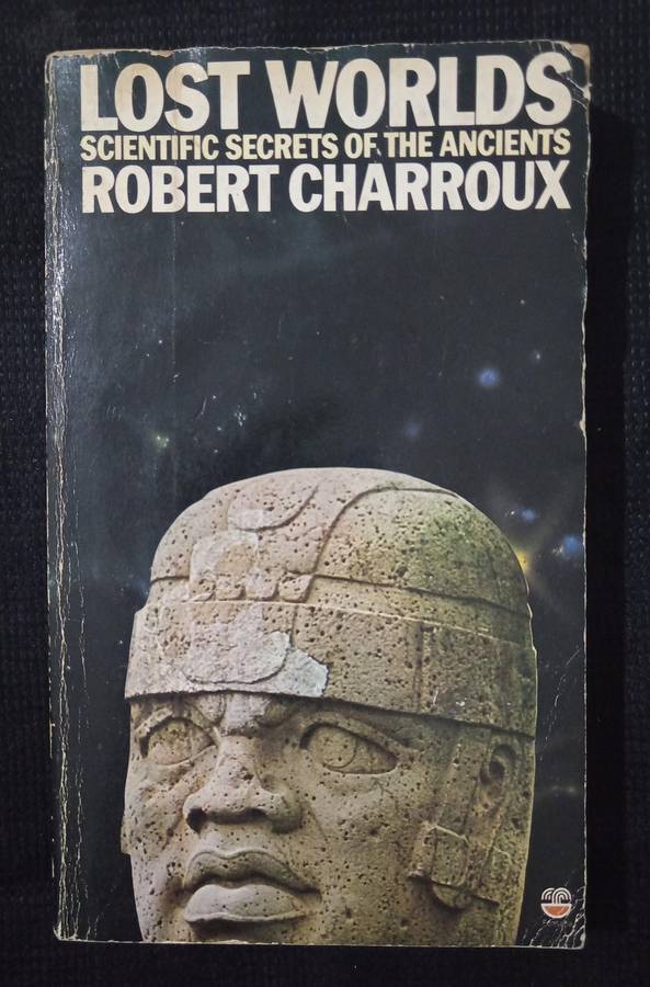 Lost Worlds by Robert Charroux