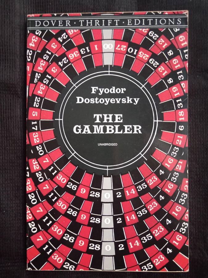 The Gambler by Fyodor Dostoyevsky