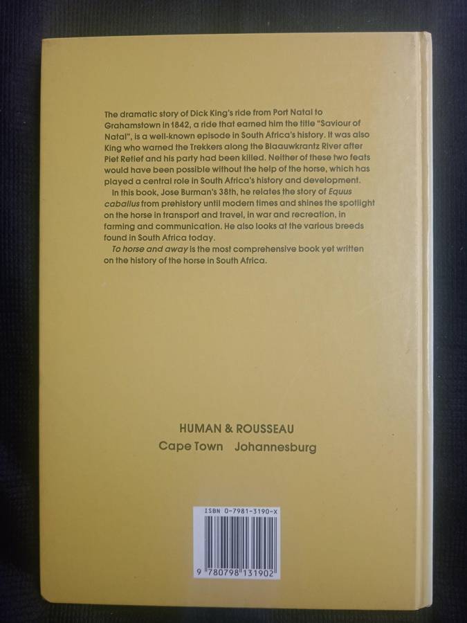 To Horse and Away by Jose Burman