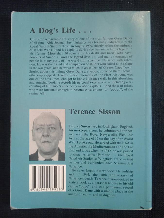 Just Nuisance AB His full story by Terence Sisson