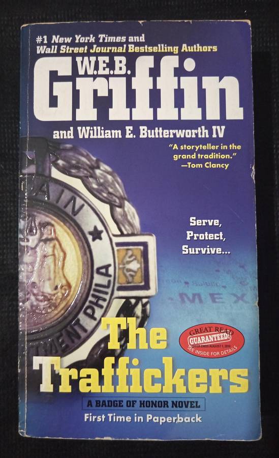 The Traffickers by W E B Griffin & William E Butterworth IV