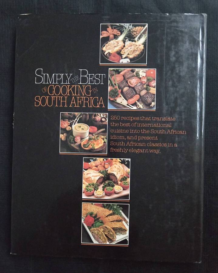Simply the Best of Cooking in South Africa by Wilfried Kniedel