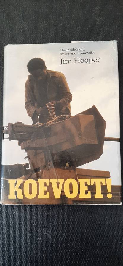 Koevoet! by Jim Hooper