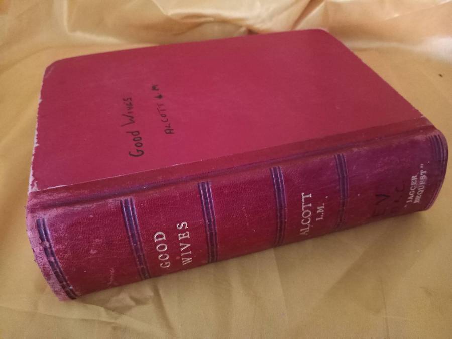 Circa 1933 Good Wives - Louisa M. Alcott Hardcover