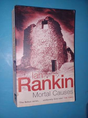 The Hanging Garden & Mortal Causes Ian Rankin