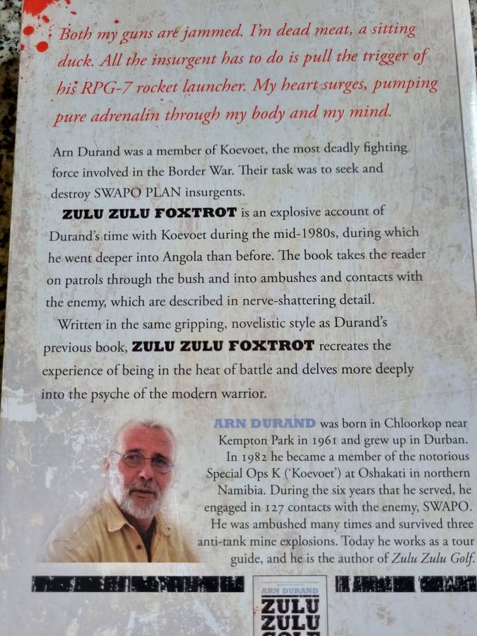 ZULU ZULU FOXTROT To Hell and Back with Koevoet ARN DURAND