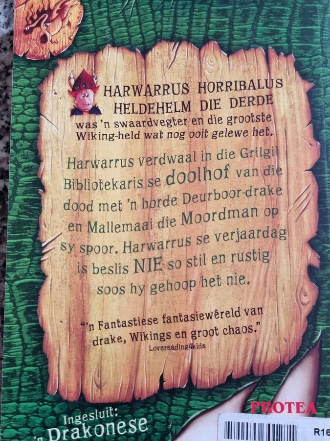 HOE OM JOU DRAAK TE TEM 'n HELD SE GIDS TOT DODELIKE DRAKE CRESSIDA COWELL AFRIKAANS SAGTEBAND