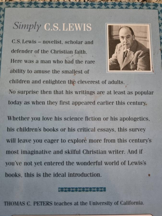 SIMPLY C S LEWIS A BEGINNER'S GUIDE TO HIS LIFE AND WORKS THOMAS C PETERS