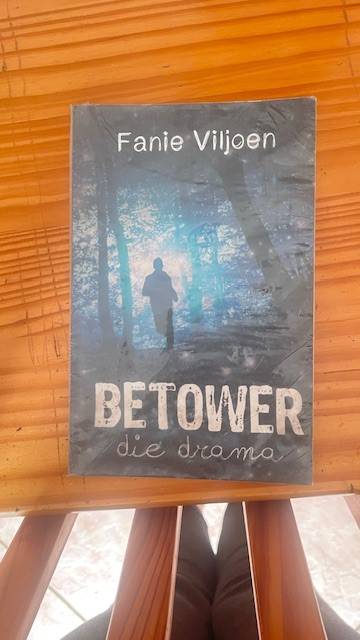 Grade 10 Betower die drama By Fanie Viljoen