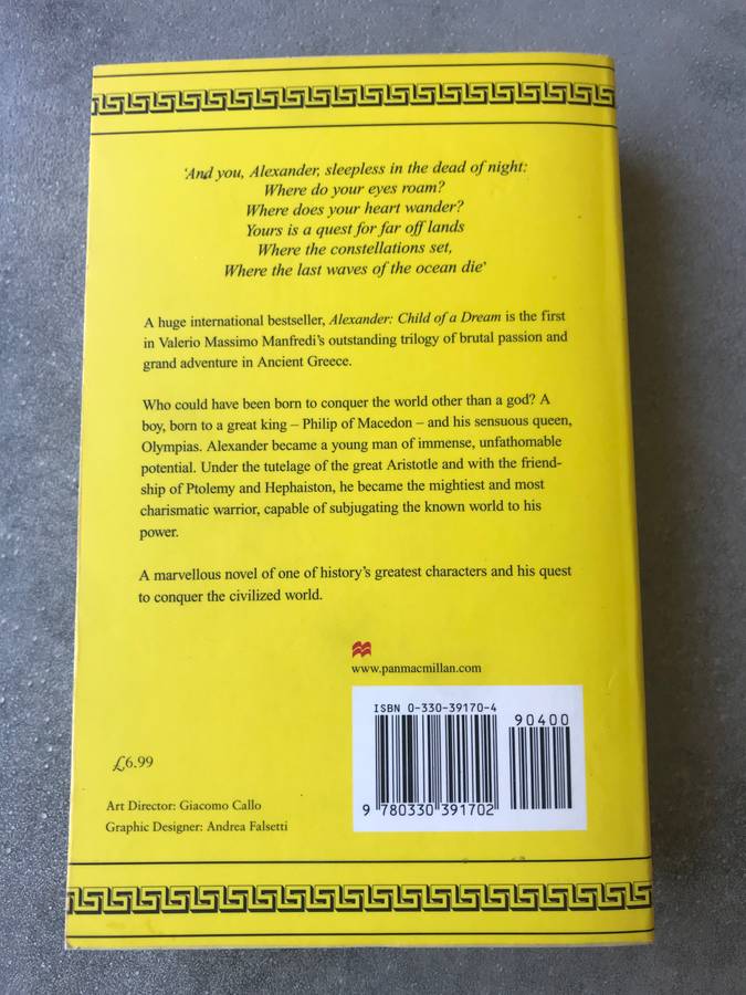 Alexander: Child of a Dream (Alexandros #1) by Valerio Massimo Manfredi [Paperback: Excellent]