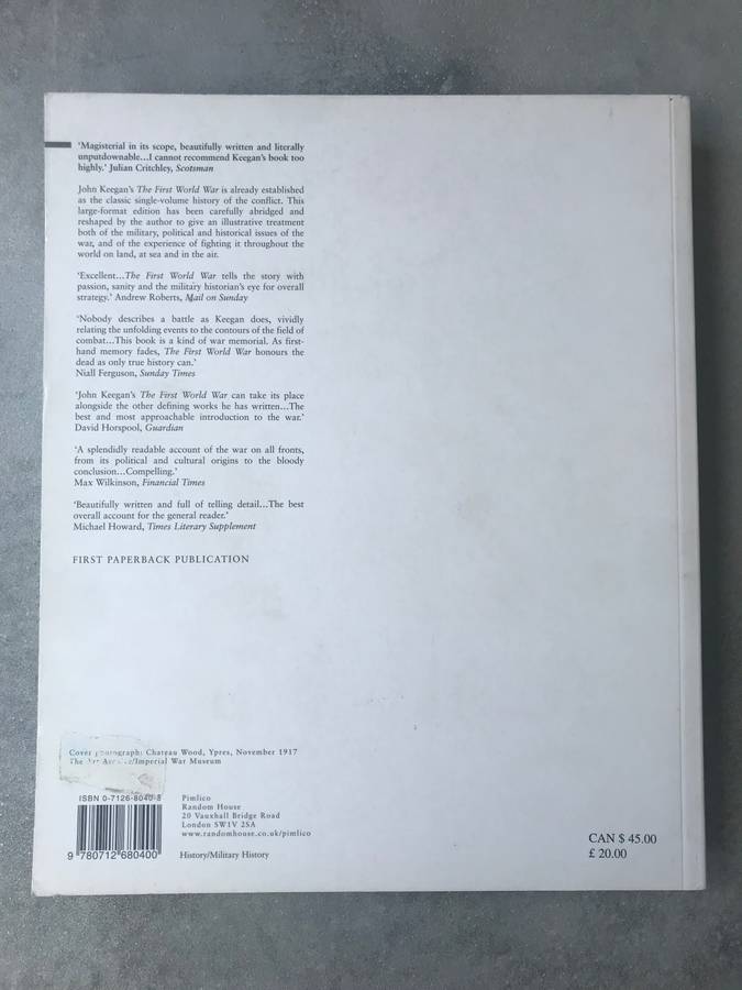 The First World War: An Illustrated History by John Keegan [Coffee Table Book: Very Good]