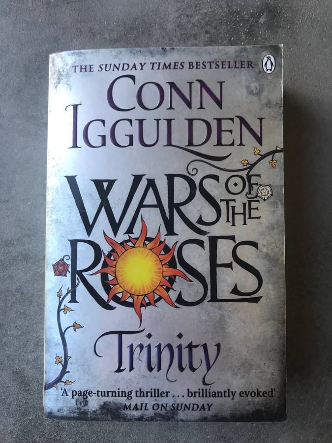 Trinity (Wars of the Roses #2) by Conn Iggulden [Paperback: Excellent]