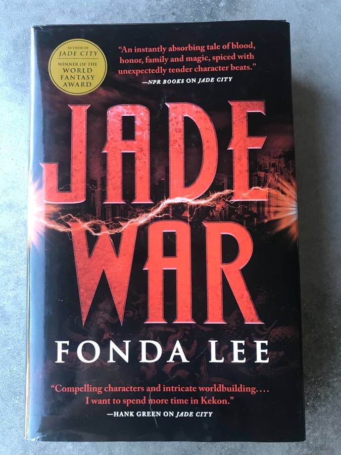 Jade War (Green Bone Saga #2) by Fonda Lee [Hardcover: Like New]