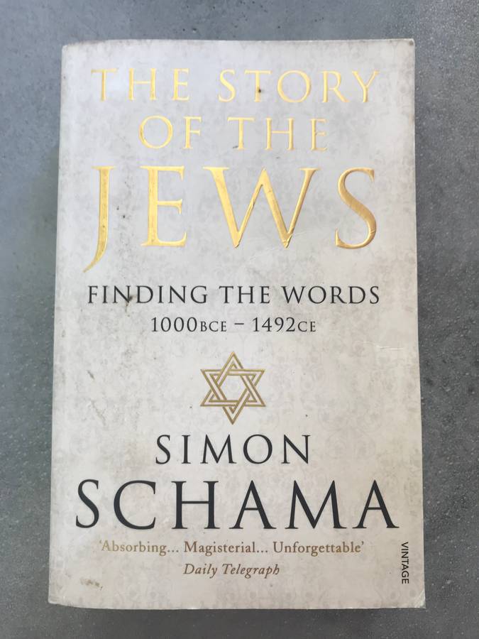 The Story of the Jews by Simon Schama [Paperback: Good]
