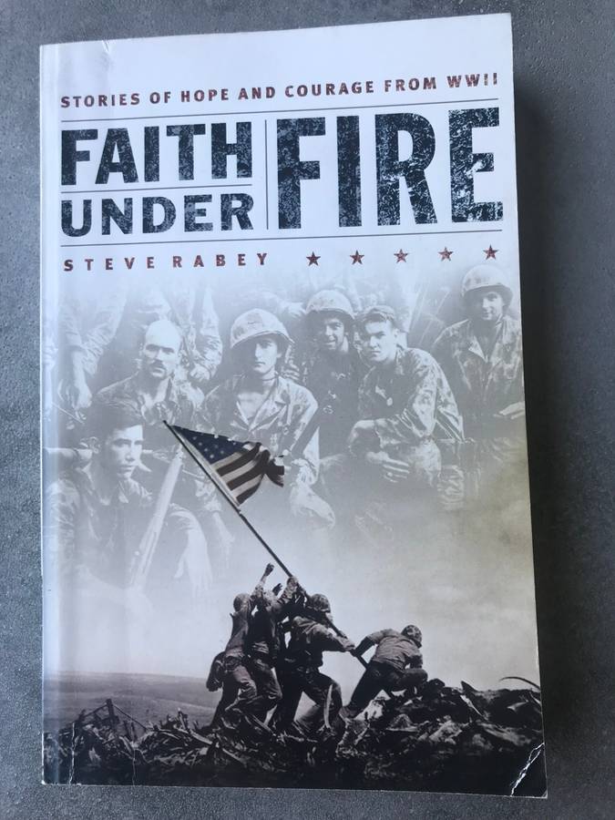 Faith Under Fire by Steve Rabey [Paperback: Very Good]