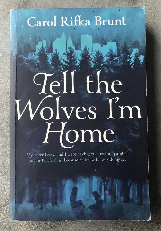 Tell the Wolves I'm Home by Carol Rifka Brunt [Large Paperback: Good]