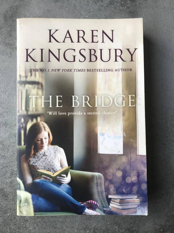 The Bridge by Karen Kingsbury [Paperback: Very Good]