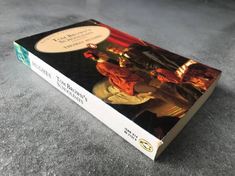 Tom Brown's Schooldays by Thomas Hughes [Paperback: Very Good]