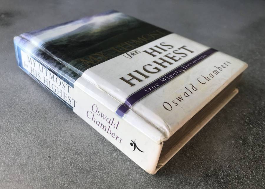 My Utmost for His Highest: One Minute Devotions by Oswald Chambers [Hardcover: Good]