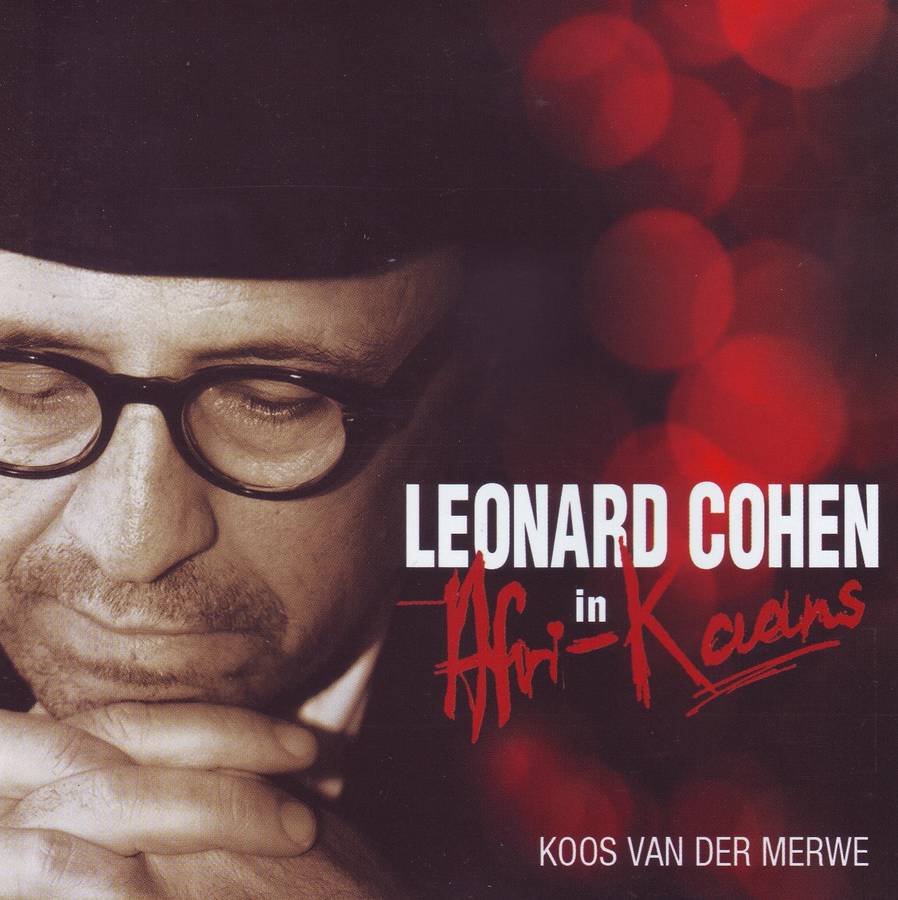 KOOS VAN DER MERWE - Leonard Cohen In Afri-Kaans (CD) ODY 038 NM